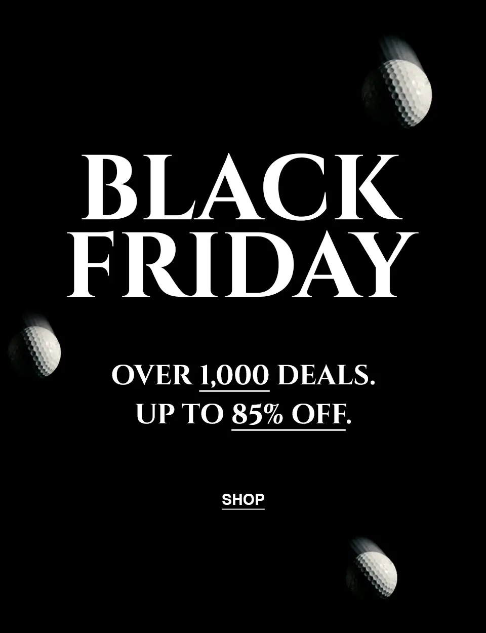Black Friday - Over 1,000 Items
